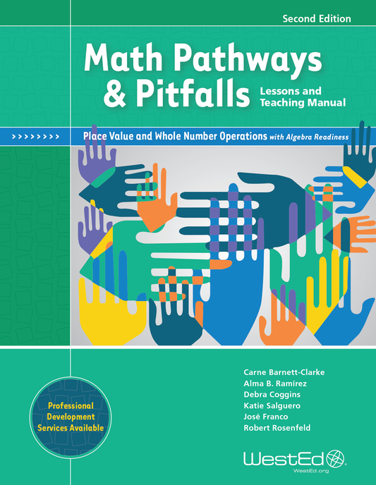 Math Pathways & Pitfalls: Place Value and Whole Number Operations with Algebra Readiness—Lessons and Teaching Manual, Grades 2–3 (Second Edition)