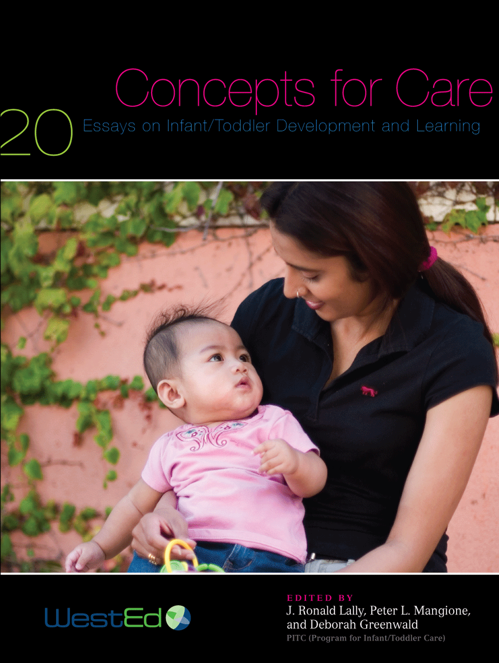 Cover Image: Concepts for Care: 20 Essays on Infant/Toddler Development and Learning