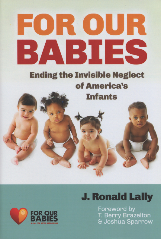 Cover Image: For Our Babies: Ending the Invisible Neglect of America's Infants