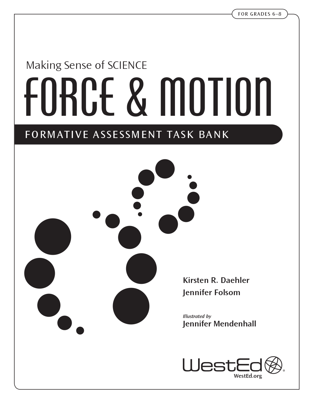 Cover Image for Making Sense of SCIENCE: Force & Motion Formative Assessment Task Bank (eBook)