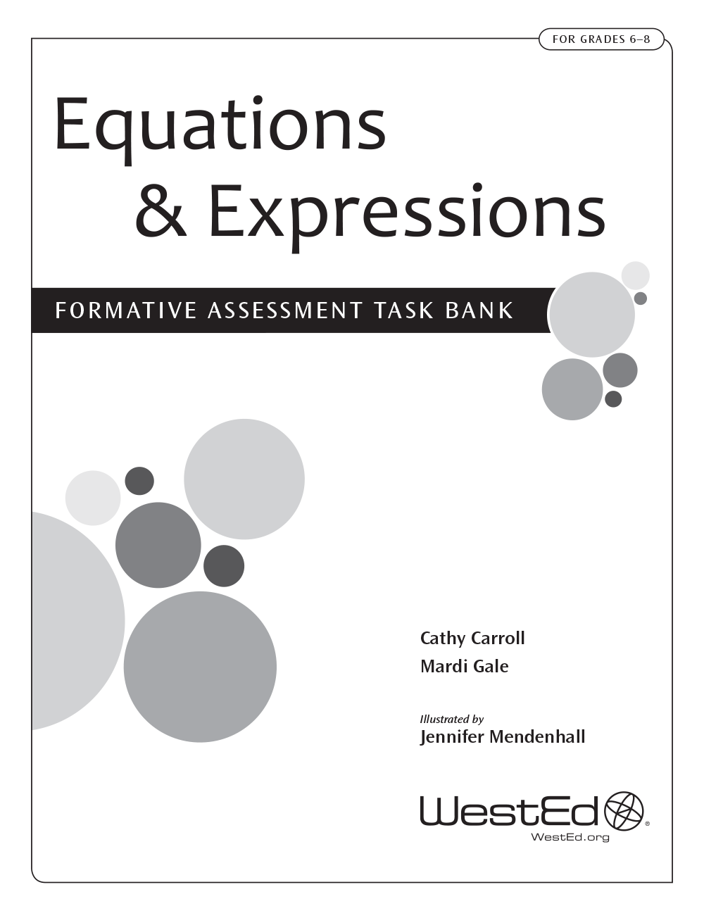 Cover Image for Equations & Expressions: Formative Assessment Task Bank for Grades 6-8 (eBook)